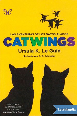 [Catwings 01] • Catwings. Las aventuras de los gatos alados